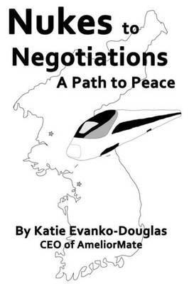 Nukes To Negotiations : A Path To Peace