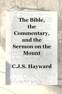 The Bible, The Commentary, And The Sermon On The Mount