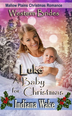 Luke - A Baby For Christmas