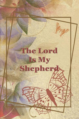 The Lord Is My Shepherd : Daily To Do List