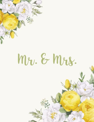 Mr. & Mrs. : Wedding Guests List Book Romantic Floral Bridal Design For All Wedding Themes