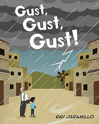 Gust, Gust, Gust! - Paperback