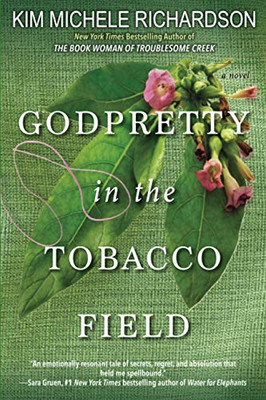 GodPretty in the Tobacco Field