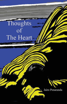 Thoughts Of The Heart