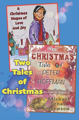 The Christmas Tale Of Peter Hoffman