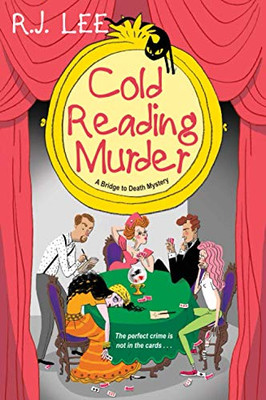 Cold Reading Murder (A Bridge to Death Mystery)