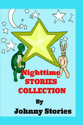 Nighttime Stories : Collection