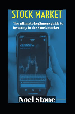 The Ultimate Beginners Guide To Investing In The Stock Market : Investing Versus Saving