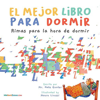 The Best Bedtime Book (Spanish): A rhyme for children's bedtime (Spanish Children Books about Life and Behavior) (Spanish Edition)