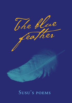 The Blue Feather