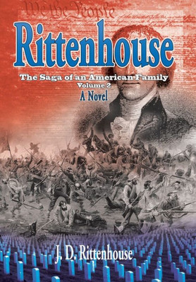 Rittenhouse : The Saga Of An American Family
