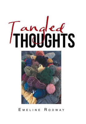 Tangled Thoughts