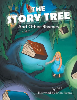 The Story Tree : And Other Rhymes