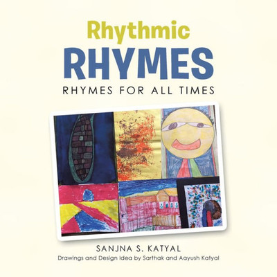 Rhythmic Rhymes : Rhymes For All Times