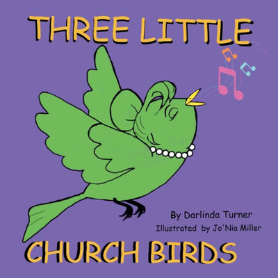 Three Little Church Birds