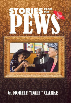 Stories From The Pews