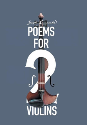 Poems For Two Violins