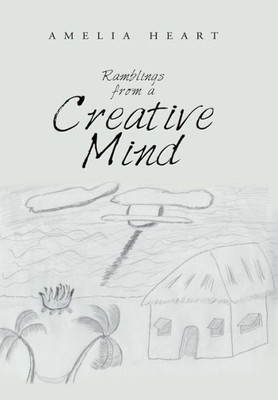 Ramblings From A Creative Mind