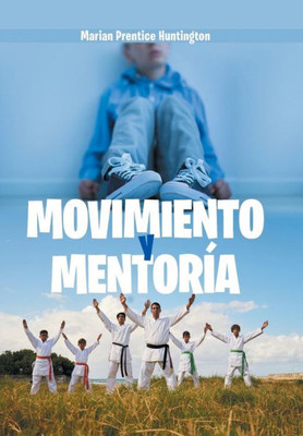 Movimiento Y Mentoría