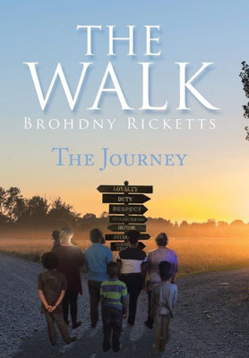 The Walk : The Journey