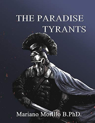 The Paradise Tyrants - 9781774190623