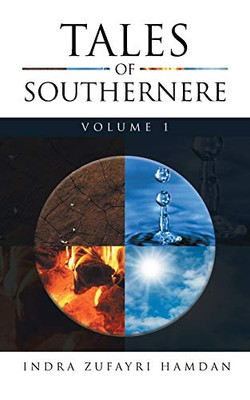 Tales of Southernere: Volume 1