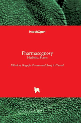 Pharmacognosy : Medicinal Plants
