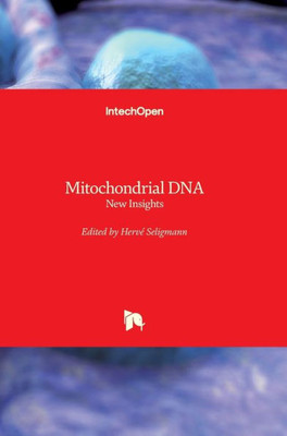 Mitochondrial Dna : New Insights