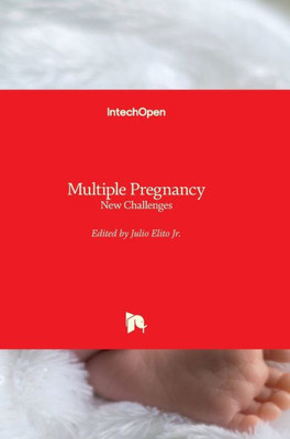 Multiple Pregnancy : New Challenges