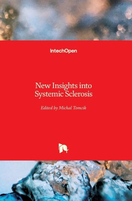 New Insights Into Systemic Sclerosis