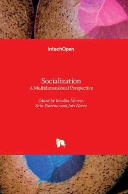 Socialization : A Multidimensional Perspective