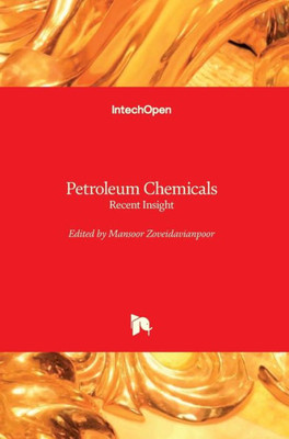 Petroleum Chemicals : Recent Insight