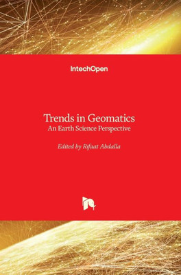 Trends In Geomatics : An Earth Science Perspective