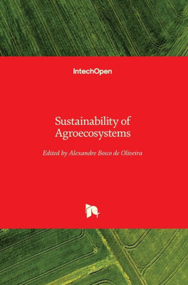 Sustainability Of Agroecosystems