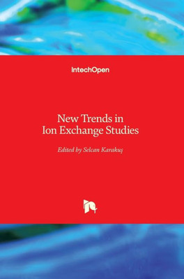 New Trends In Ion Exchange Studies