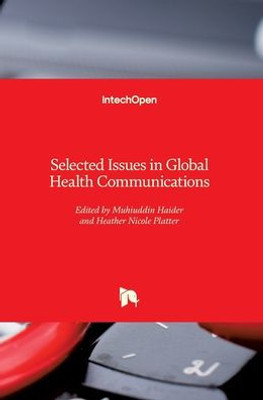 Selected Issues In Global Health Communications