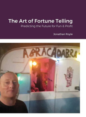 The Art Of Fortune Telling