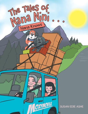 The Tales Of Nana Nini . . . : Nana Knows