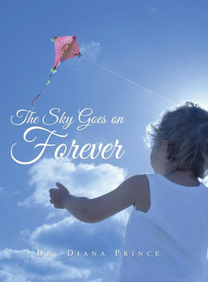 The Sky Goes On Forever : Poems For Children