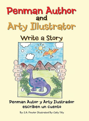 Penman Author And Arty Illustrator Write A Story