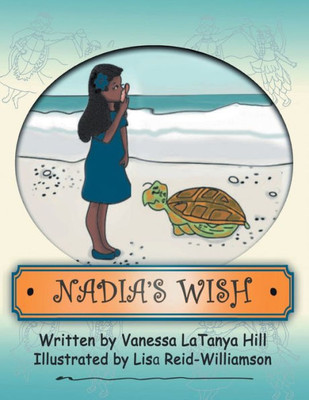 Nadia'S Wish