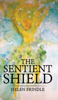 The Sentient Shield