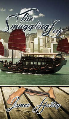 The Smuggling Leg