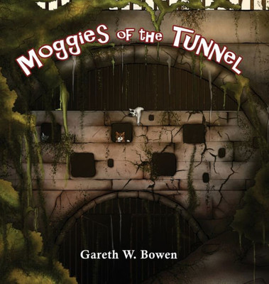 Moggies Of The Tunnel