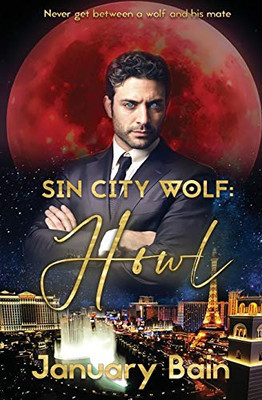 Howl (Sin City Wolf)