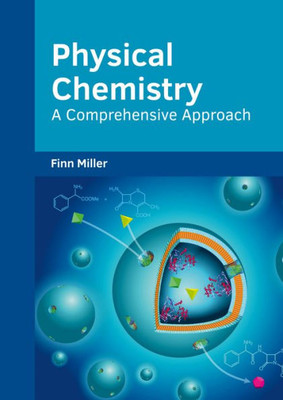 Physical Chemistry : A Comprehensive Approach