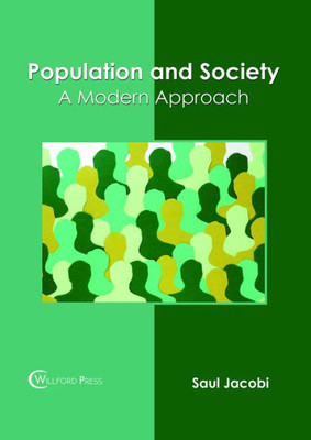 Population And Society: A Modern Approach