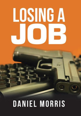 Losing A Job