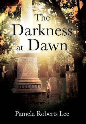 The Darkness At Dawn