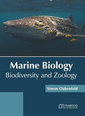 Marine Biology: Biodiversity And Zoology